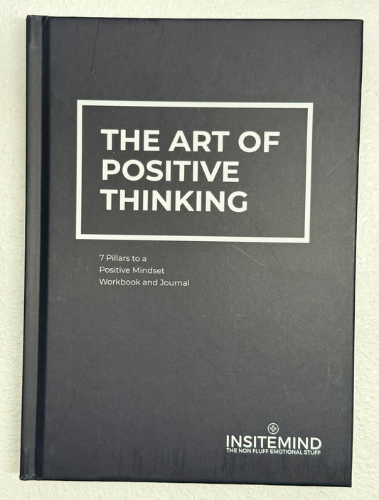 The Art Of Positive Thinking Workbook & Journal